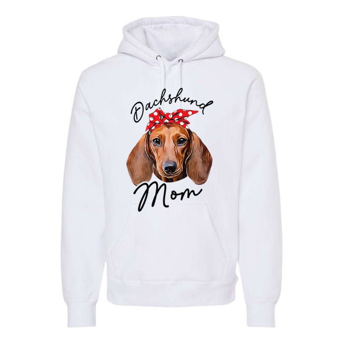 Cute Dachshund Doxie Wiener Dog Mom Premium Hoodie