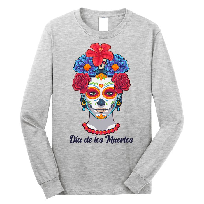 Celebrating Dia De Los Muertos Day Of The Day Long Sleeve Shirt