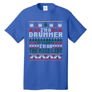 Christmas Drum Drummer Gift Ugly Xmas Sweater Gift Tall T-Shirt