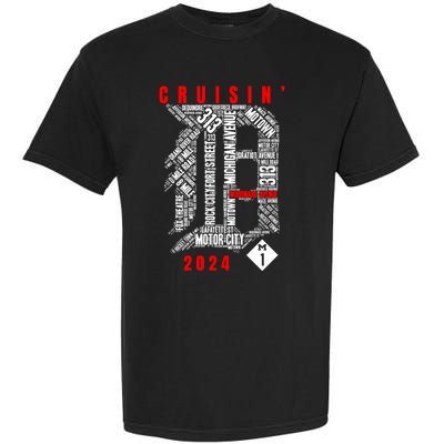 Cruisin Detroit D Woodward Avenue Ave 2024 M1 Garment-Dyed Heavyweight T-Shirt