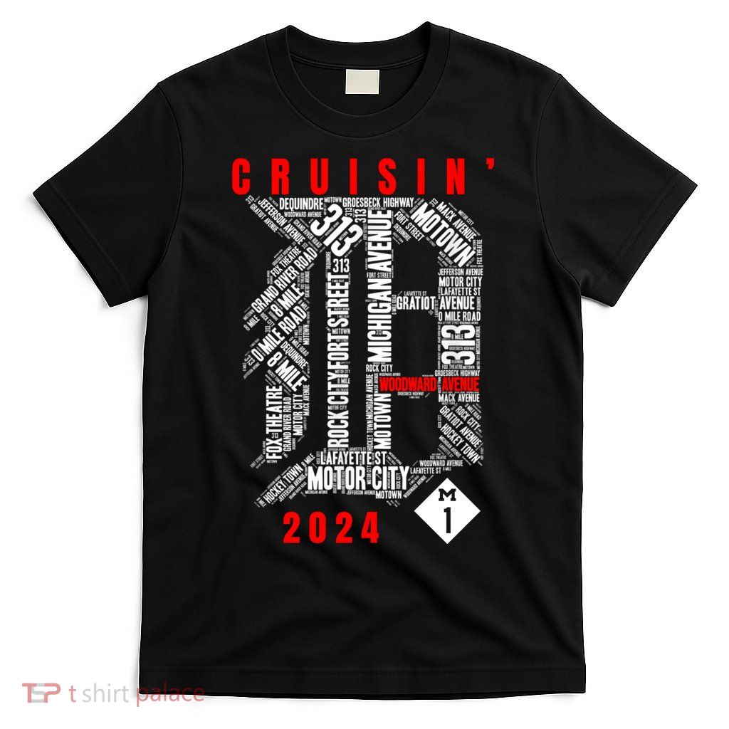 Cruisin Detroit D Woodward Avenue Ave 2024 M1 T-Shirt