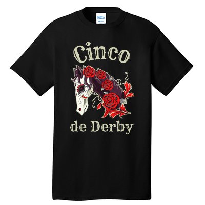 Cinco de Derby Horse Racing Tall T-Shirt