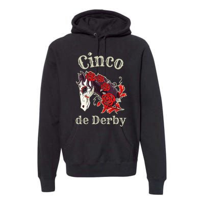 Cinco de Derby Horse Racing Premium Hoodie