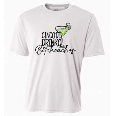 Cinco De Drinko Bitchachos Funny Cinco De Mayo Drinking Cooling Performance Crew T-Shirt