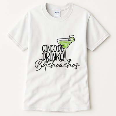 Cinco De Drinko Bitchachos Funny Cinco De Mayo Drinking Tall T-Shirt