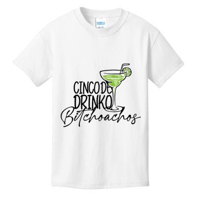 Cinco De Drinko Bitchachos Funny Cinco De Mayo Drinking Kids T-Shirt