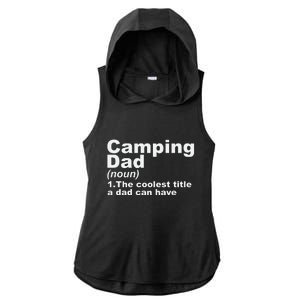 Camping Dad Definition Funny Hiking Adventure Fathers Day Gift Ladies PosiCharge Tri-Blend Wicking Draft Hoodie Tank