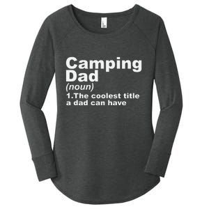 Camping Dad Definition Funny Hiking Adventure Fathers Day Gift Women's Perfect Tri Tunic Long Sleeve Shirt