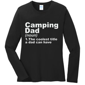 Camping Dad Definition Funny Hiking Adventure Fathers Day Gift Ladies Long Sleeve Shirt