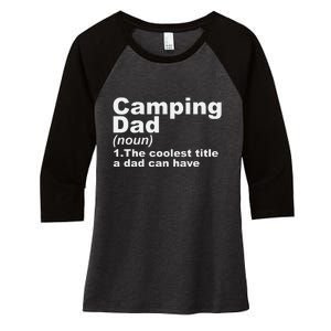 Camping Dad Definition Funny Hiking Adventure Fathers Day Gift Women's Tri-Blend 3/4-Sleeve Raglan Shirt