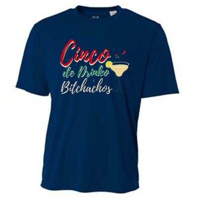 Cinco De Drinko Bitchachos Funny Drinking Mexican Cooling Performance Crew T-Shirt