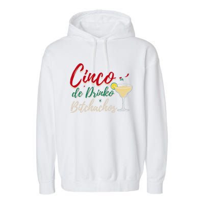 Cinco De Drinko Bitchachos Funny Drinking Mexican Garment-Dyed Fleece Hoodie