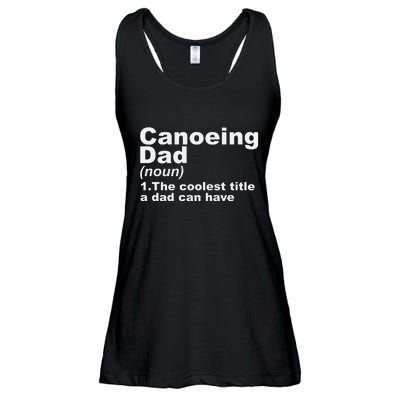 Canoeing Dad Definition Canoe Fathers Day Gift Ladies Essential Flowy Tank