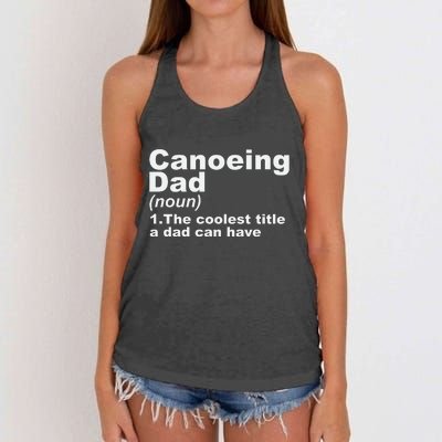 Canoeing Dad Definition Canoe Fathers Day Gift Women's Knotted Racerback Tank