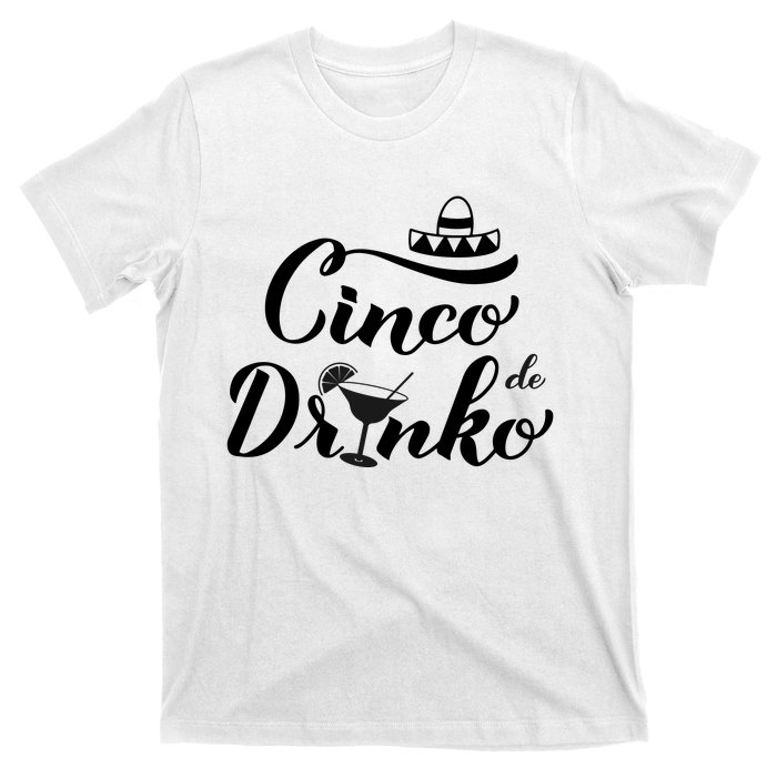 Cinco De Drinko T-Shirt