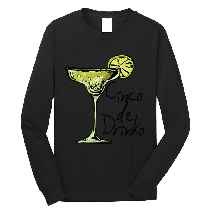 Cinco De Drinko Funny Cinco De Mayo Long Sleeve Shirt