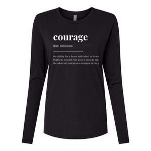 Courage Definition Dictionary Design Cute Gift Womens Cotton Relaxed Long Sleeve T-Shirt