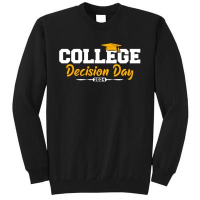 College Decision Day College Reveal Party Acceptance Student Tall Sweatshirt