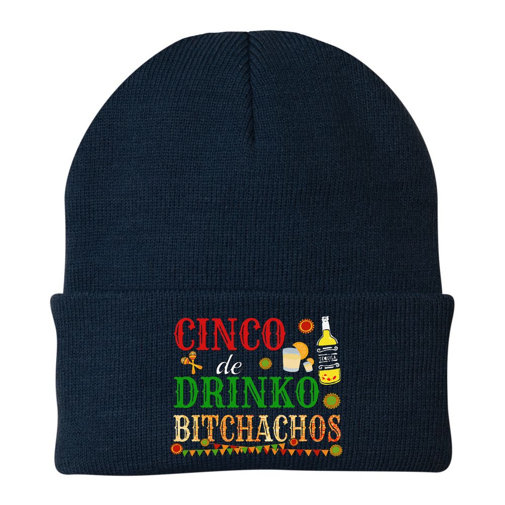 Cinco De Drinko Bitchachos Drinking Beanie