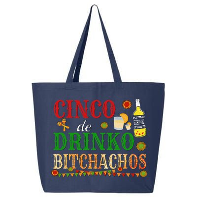 Cinco De Drinko Bitchachos Drinking 25L Jumbo Tote