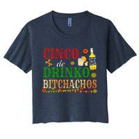 Cinco De Drinko Bitchachos Drinking Women's Crop Top Tee