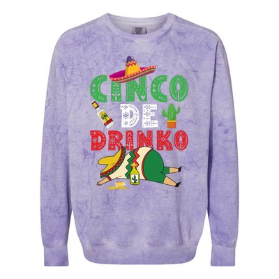 CINCO DE DRINKO Funny CINCO DE MAYO Colorblast Crewneck Sweatshirt