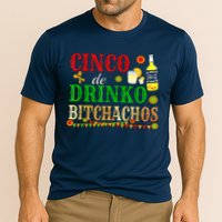 Cinco De Drinko Bitchachos M.ens Womens Drinking Cooling Performance Crew T-Shirt