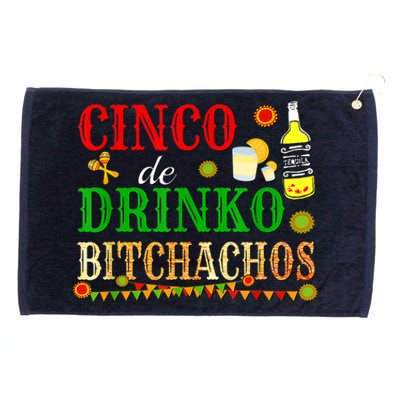 Cinco De Drinko Bitchachos M.ens Womens Drinking Grommeted Golf Towel