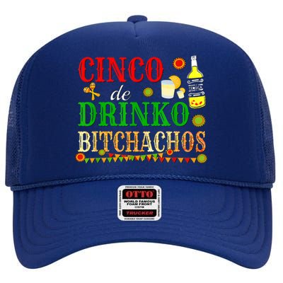 Cinco De Drinko Bitchachos M.ens Womens Drinking High Crown Mesh Back Trucker Hat