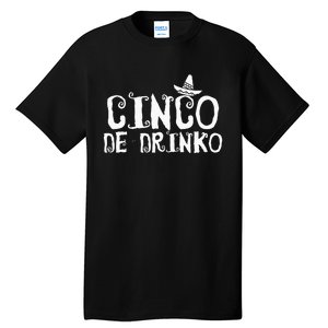 Cinco De Drinko Essential Tall T-Shirt