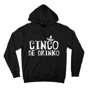 Cinco De Drinko Essential Tall Hoodie