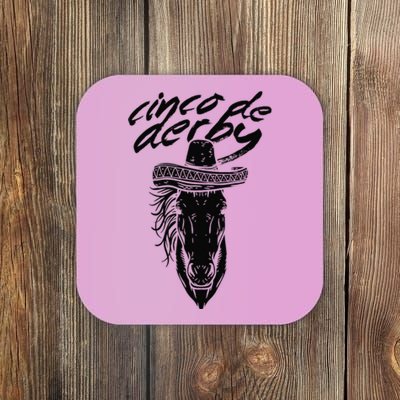 Cinco De Derby Mayo Sombrero Horse Race Kentucky Party Coaster