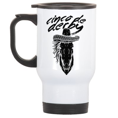 Cinco De Derby Mayo Sombrero Horse Race Kentucky Party Stainless Steel Travel Mug