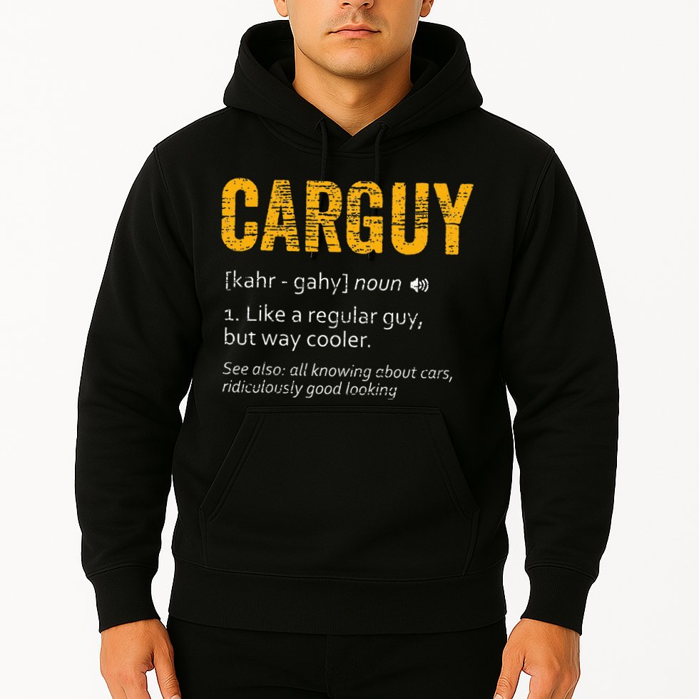 Carguy Dictionary Definition Hoodie