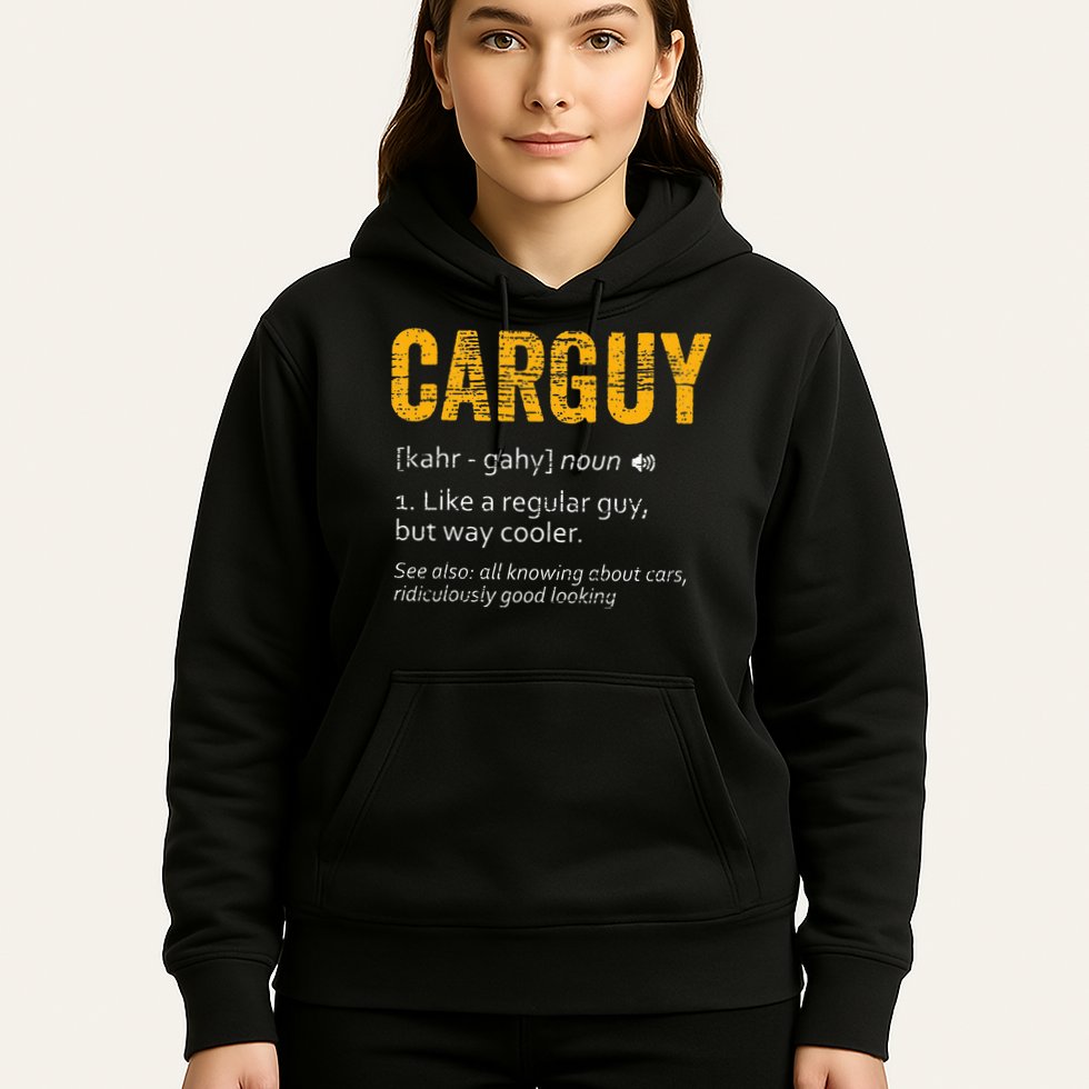 Carguy Dictionary Definition Hoodie