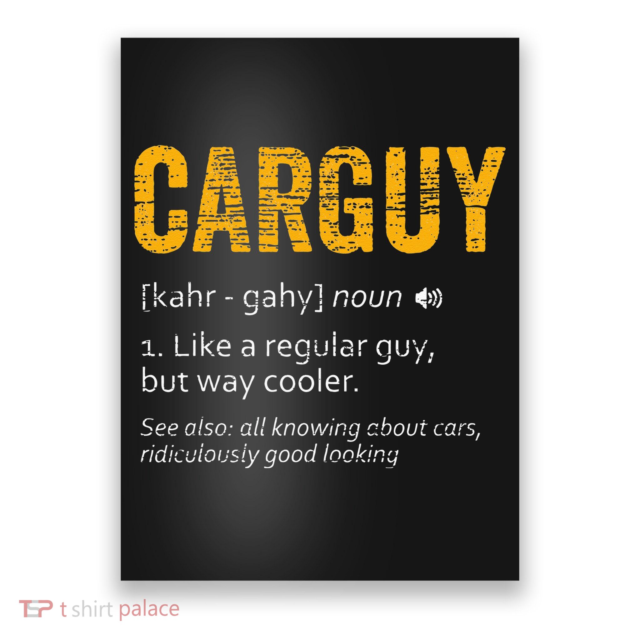 Carguy Dictionary Definition Poster