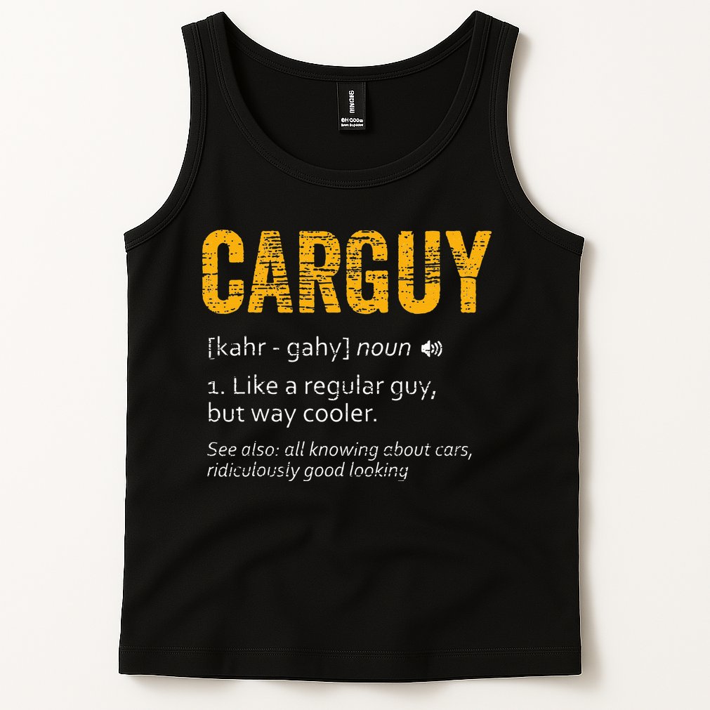 Carguy Dictionary Definition Tank Top