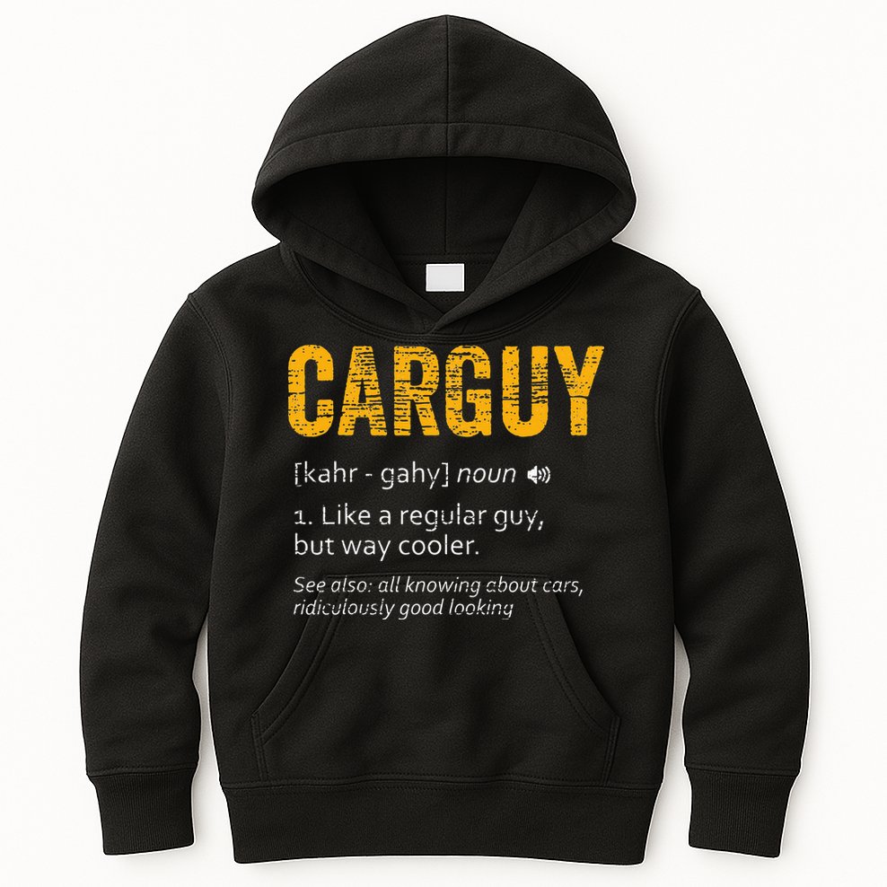 Carguy Dictionary Definition Kids Hoodie