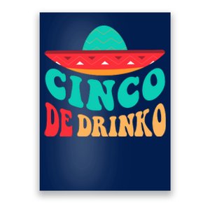 Cinco De Drinko Cinco De Mayo Mexican Fiesta 5 De Mayo Poster