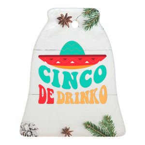 Cinco De Drinko Cinco De Mayo Mexican Fiesta 5 De Mayo Ceramic Bell Ornament