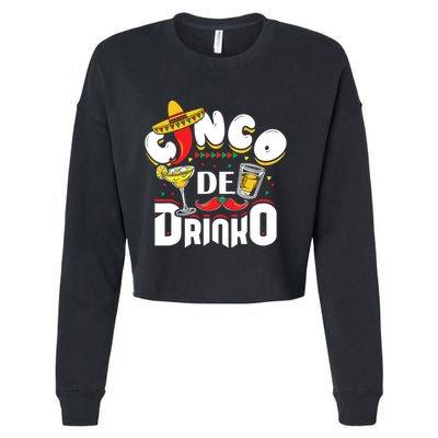 Cinco De Drinko Funny Cinco De Mayo Cropped Pullover Crew
