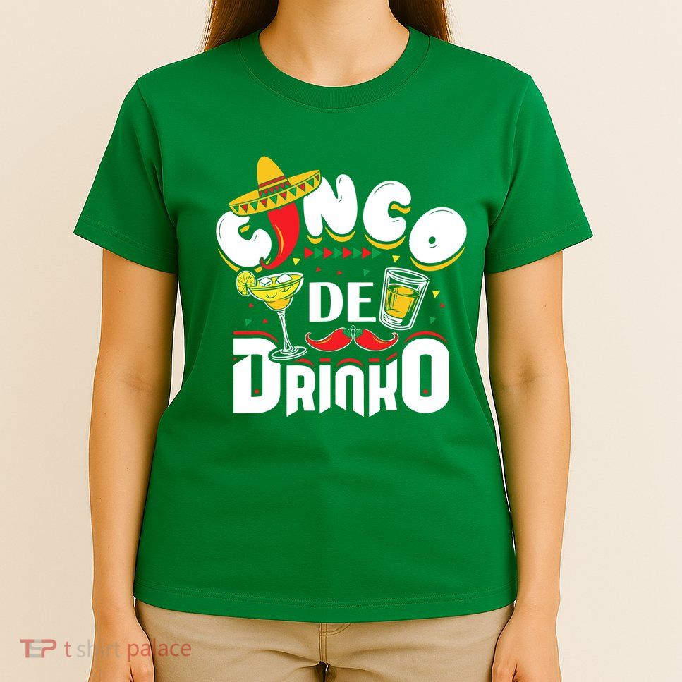 Cinco De Drinko Funny Cinco De Mayo T-Shirt