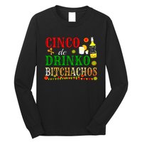 Cinco De Drinko Bitchachos Women Drinking Long Sleeve Shirt