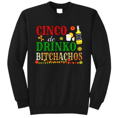 Cinco De Drinko Bitchachos Women Drinking Sweatshirt