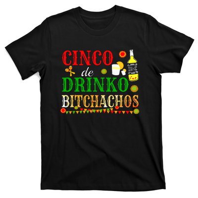 Cinco De Drinko Bitchachos Women Drinking T-Shirt