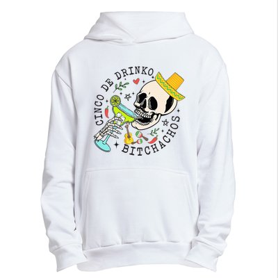 Cinco De Drinko Bitchachos Funny Cinco De Mayo Drinking Urban Pullover Hoodie