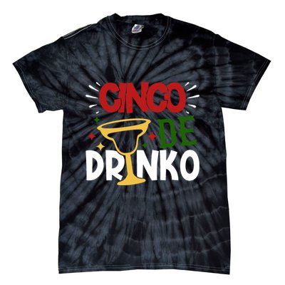 Cinco De Drinko Mexico Celebration Tie-Dye T-Shirt