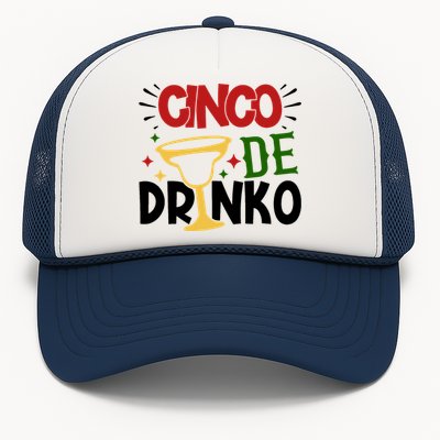 Cinco De Drinko Mexico Celebration Trucker Hat