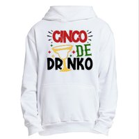 Cinco De Drinko Mexico Celebration Urban Pullover Hoodie