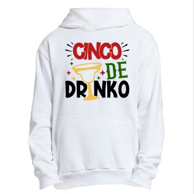 Cinco De Drinko Mexico Celebration Urban Pullover Hoodie